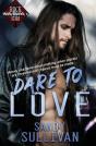 Dare To Love - Preview