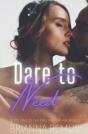 Dare To Need - Preview
