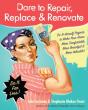 Dare To Repair, Replace & Renovate - Preview