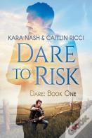 Dare To Risk