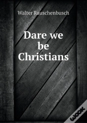 Capa do artigo Dare We Be Christians