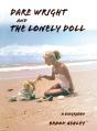 Dare Wright And The Lonely Doll - Preview