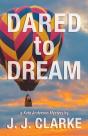 Dared To Dream - Preview