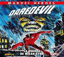 Daredevil De Denny O'Neil 01: La Guerra De Micah Sinn