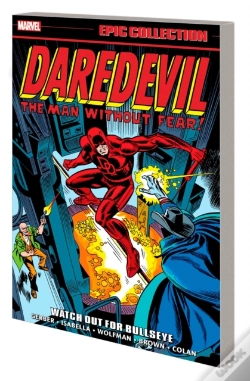Capa do artigo Daredevil Epic Collection: Watch Out For Bullseye