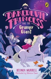 Daredevil Princess And The Grumpy Giant