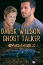 Darik Wilson, Ghost Talker - Preview