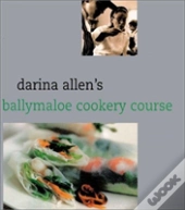 Darina Allen'S Ballymaloe Cooking School Cookbook