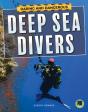 Daring And Dangerous Deep Sea Divers - Preview