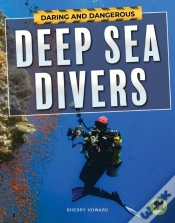 Capa do artigo Daring And Dangerous Deep Sea Divers