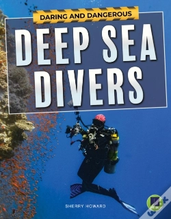 Capa do artigo Daring And Dangerous Deep Sea Divers