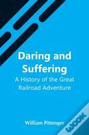 Daring And Suffering