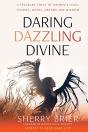 Daring Dazzling Divine - Preview