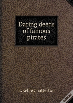 Capa do artigo Daring Deeds Of Famous Pirates