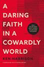 Daring Faith In A Cowardly World - Preview