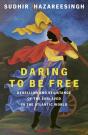 Daring To Be Free - Preview