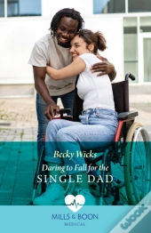 Daring To Fall For The Single Dad