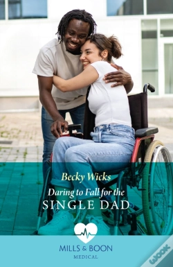 Capa do artigo Daring To Fall For The Single Dad