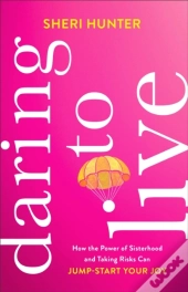 Daring To Live