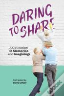 Daring To Share