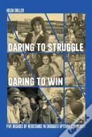 Daring To Struggle, Daring To Win
