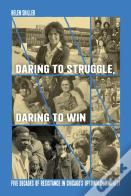 Daring To Struggle, Daring To Win
