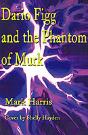 Dario Figg And The Phantom Of Murk - Preview