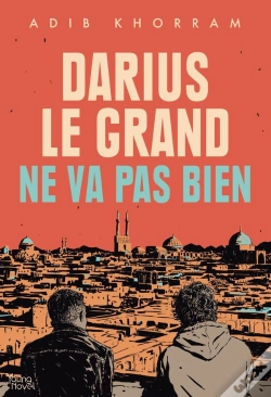 Capa do artigo Darius Le Grand Ne Va Pas Bien