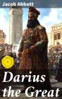 Darius The Great - Preview
