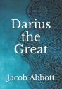 Darius The Great - Preview