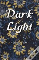 Dark 2 Light