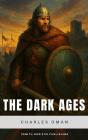 Dark Ages 476-918 A.D. - Preview
