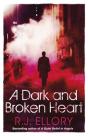 Dark And Broken Heart - Preview