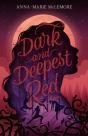 Dark And Deepest Red - Preview