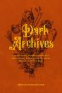 Dark Archives - Preview