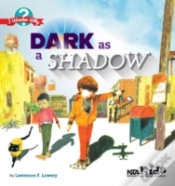 Capa do artigo Dark As A Shadow