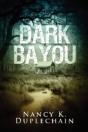 Dark Bayou - Preview