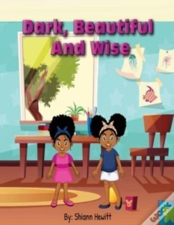 Capa do artigo Dark, Beautiful, And Wise