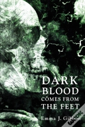 Dark Blood Comes From The Feet