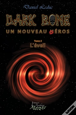 Capa do artigo Dark Bone Tome 2: L'Éveil