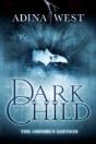 Dark Child: Omnibus Edition - Preview