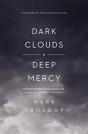 Dark Clouds, Deep Mercy - Preview