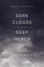 Dark Clouds, Deep Mercy - Preview