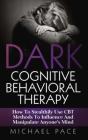 Dark Cognitive Behavioral Therapy - Preview
