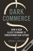 Dark Commerce