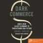 Dark Commerce - Preview