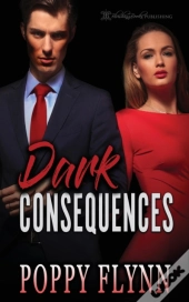 Dark Consequences
