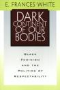 Dark Continent Of Our Bodies - Preview