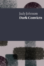Dark Convicts - Preview