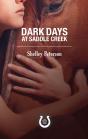 Dark Days At Saddle Creek - Preview